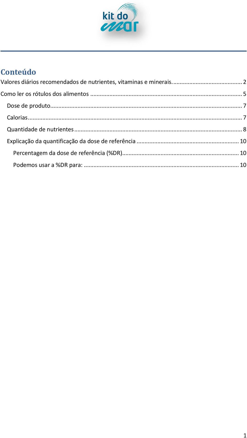 .. 7 Quantidade de nutrientes.