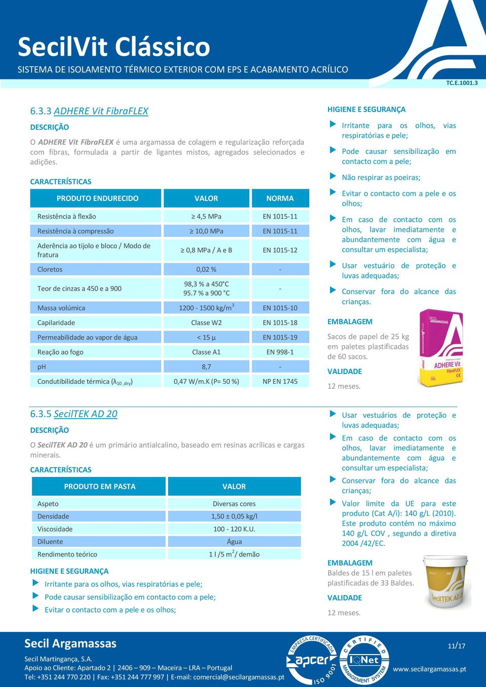 1015-12 Cloretos 0,02 % - Teor de cinzas a 450 e a 900 98,3 % a 450 C 95.