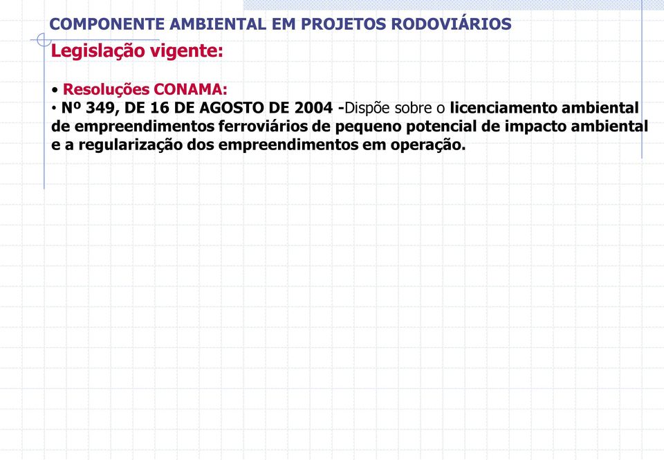 empreendimentos ferroviários de pequeno potencial de