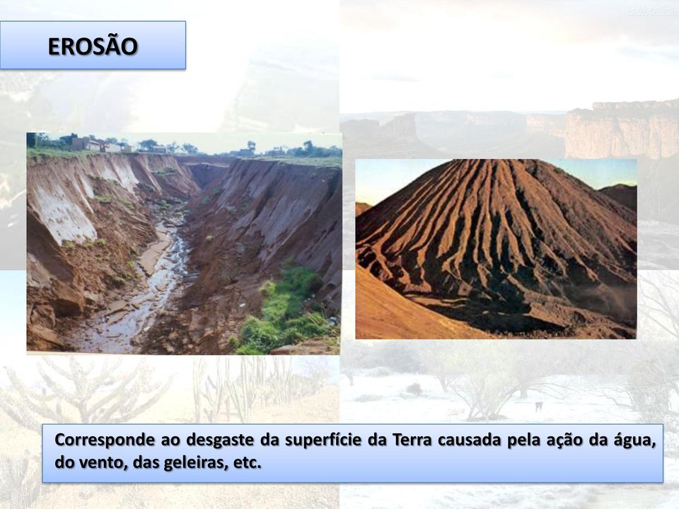 Terra causada pela ação da