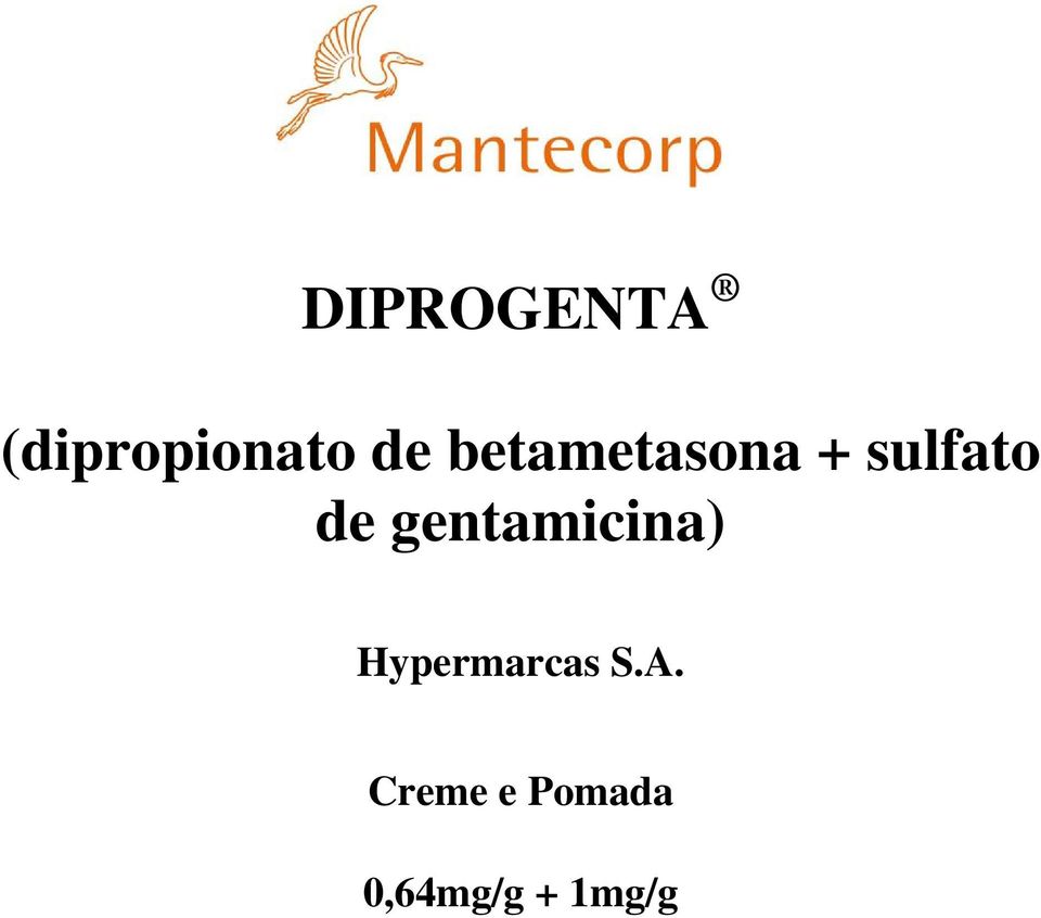 gentamicina) Hypermarcas S.A.