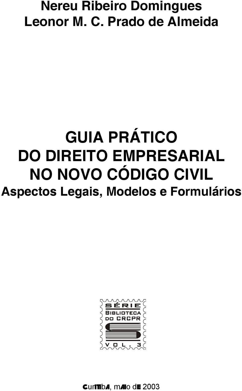 EMPRESARIAL NO NOVO CÓDIGO CIVIL Aspectos