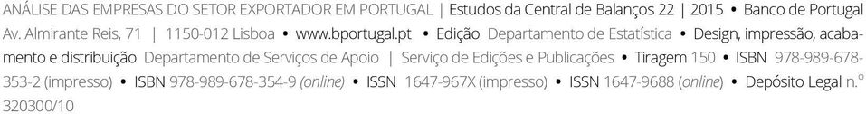 pt Edição Departamento de Estatística Design, impressão, acabamento e distribuição Departamento de Serviços de Apoio