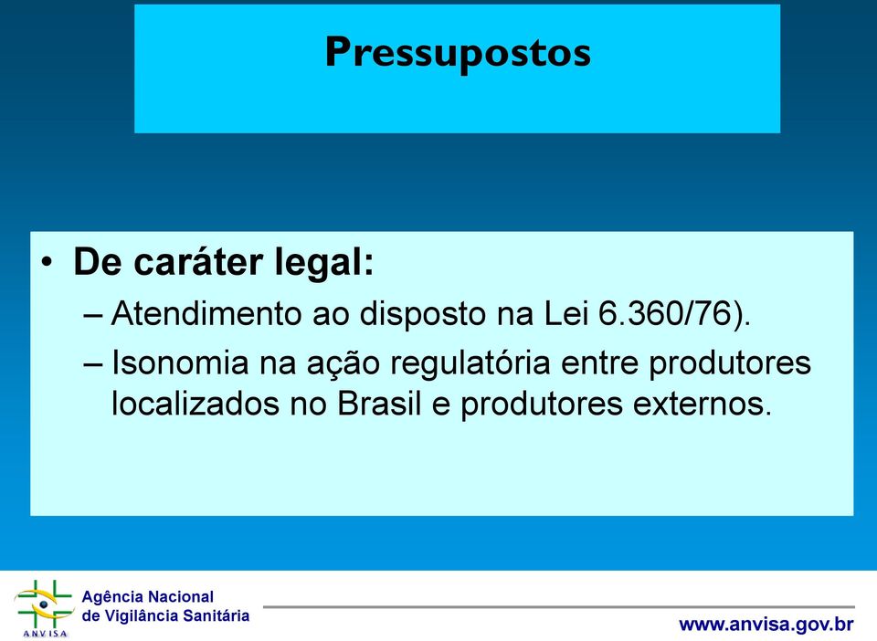 Isonomia na ação regulatória entre