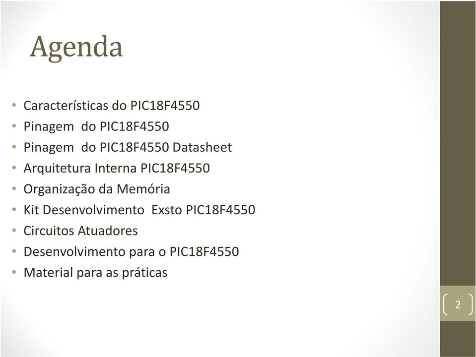 Organização da Memória Kit Desenvolvimento Exsto PIC18F4550