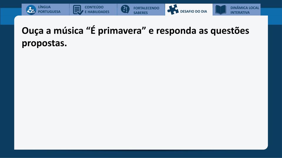 LOCAL INTERATIVA Ouça a música É