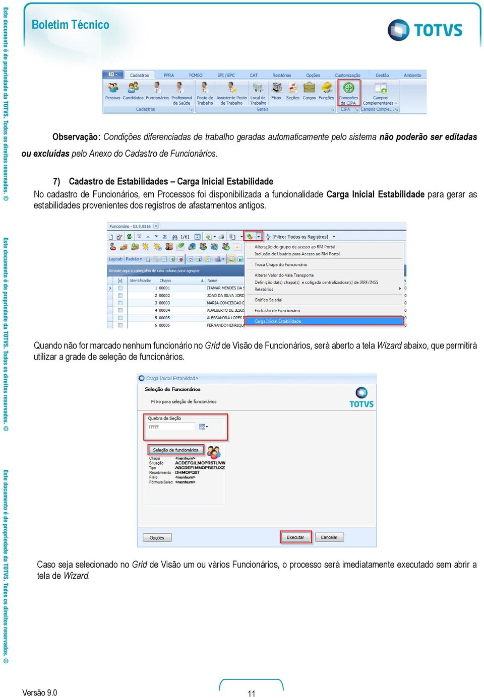 estabilidades provenientes dos registros de afastamentos antigos.