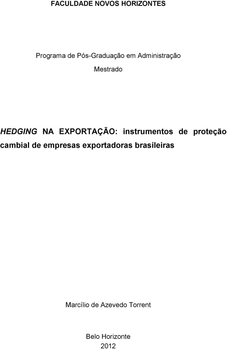 instrumentos de proteção cambial de empresas