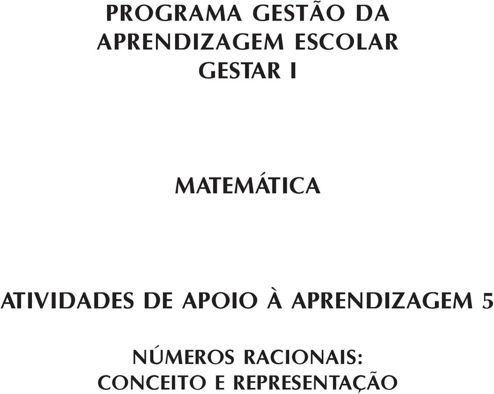 ATIVIDADES DE APOIO À APRENDIZAGEM