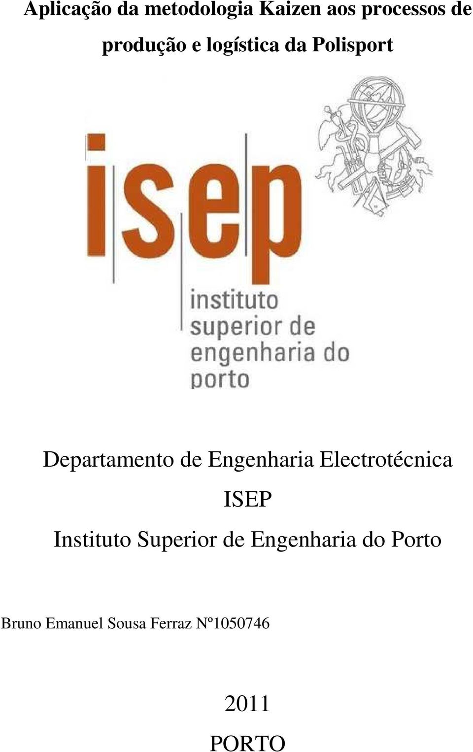 Engenharia Electrotécnica ISEP Instituto Superior de