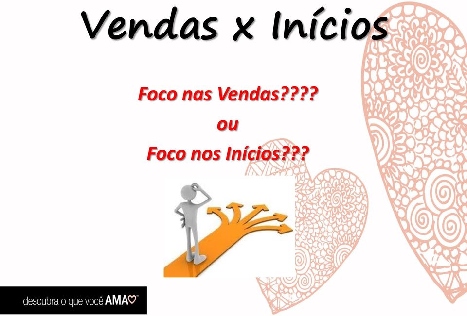 nas Vendas?