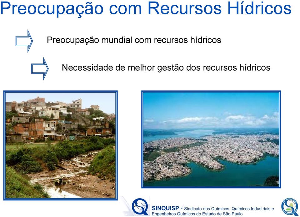 com recursos hídricos