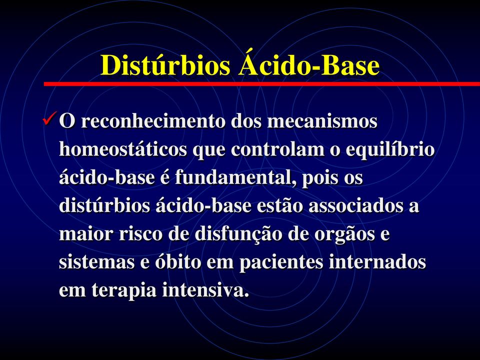 distúrbios ácido-base estão associados a maior risco de disfunção