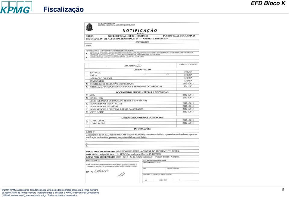 firmas-membro independentes e afiliadas à KPMG International