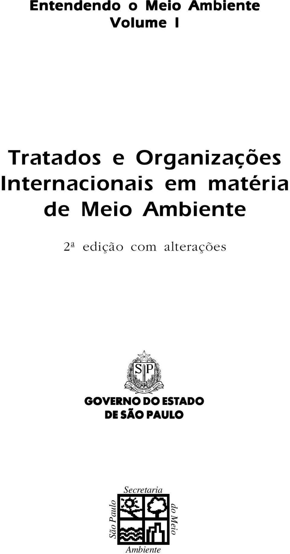 Organizações Internacionais em matéria de Meio Ambiente 2ª edição