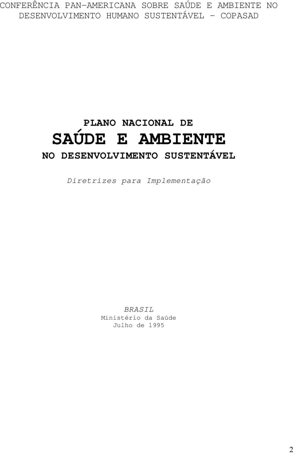 NACIONAL DE SAÚDE E AMBIENTE NO DESENVOLVIMENTO