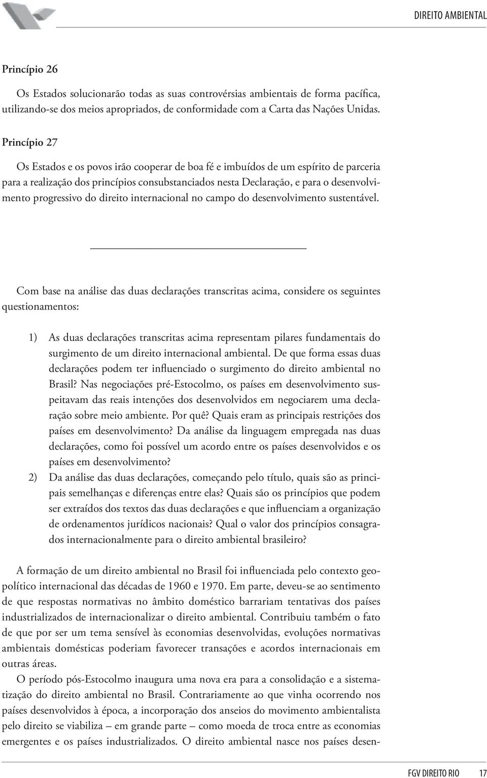 progressivo do direito internacional no campo do desenvolvimento sustentável.