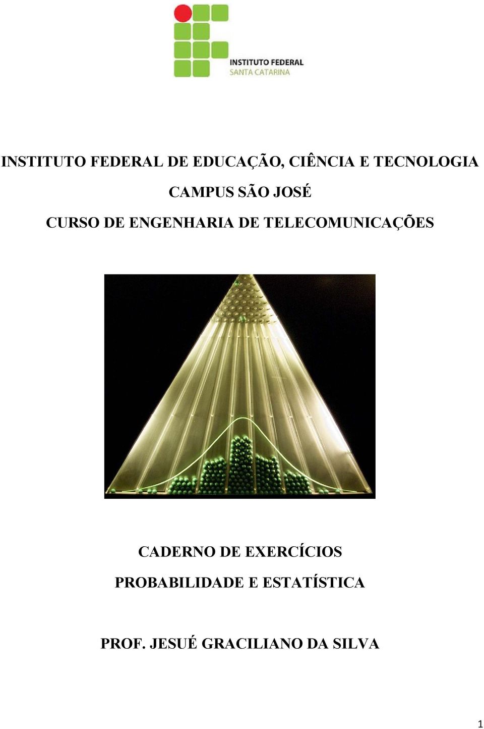 DE TELECOMUNICAÇÕES CADERNO DE EXERCÍCIOS