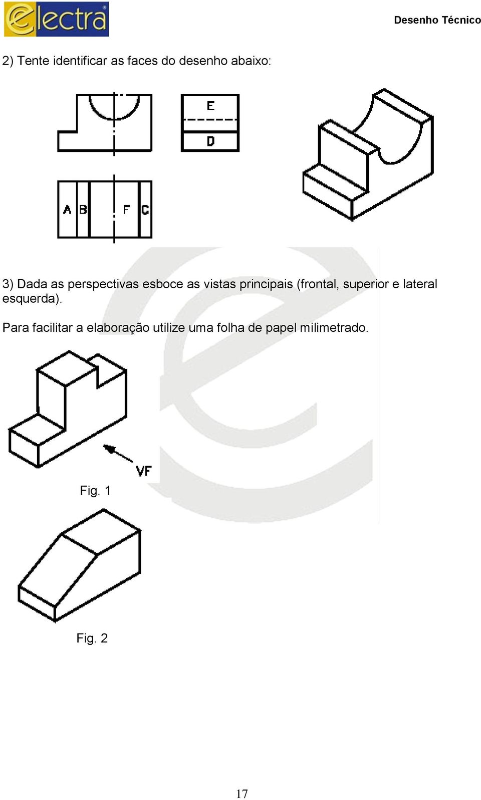 superior e lateral esquerda).