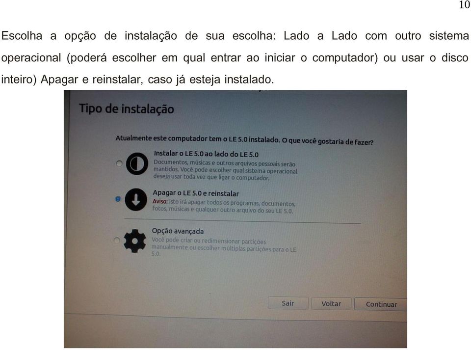 em qual entrar ao iniciar o computador) ou usar o