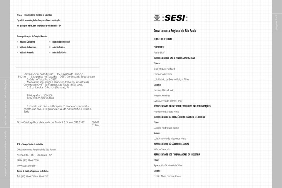 Presidente Paulo Skaf Representantes das Atividades Industriais Titulares Elias Miguel Haddad manual de segurança e saúde no trabalho da construção civil edificações Serviço Social da Indústria SESI.