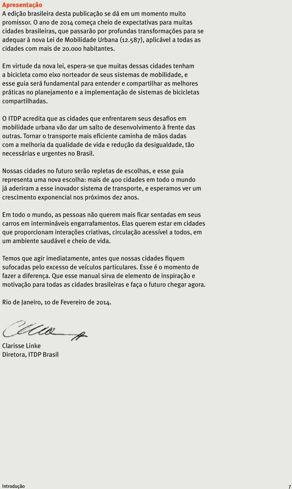 587), aplicável a todas as cidades com mais de 20.000 habitantes.