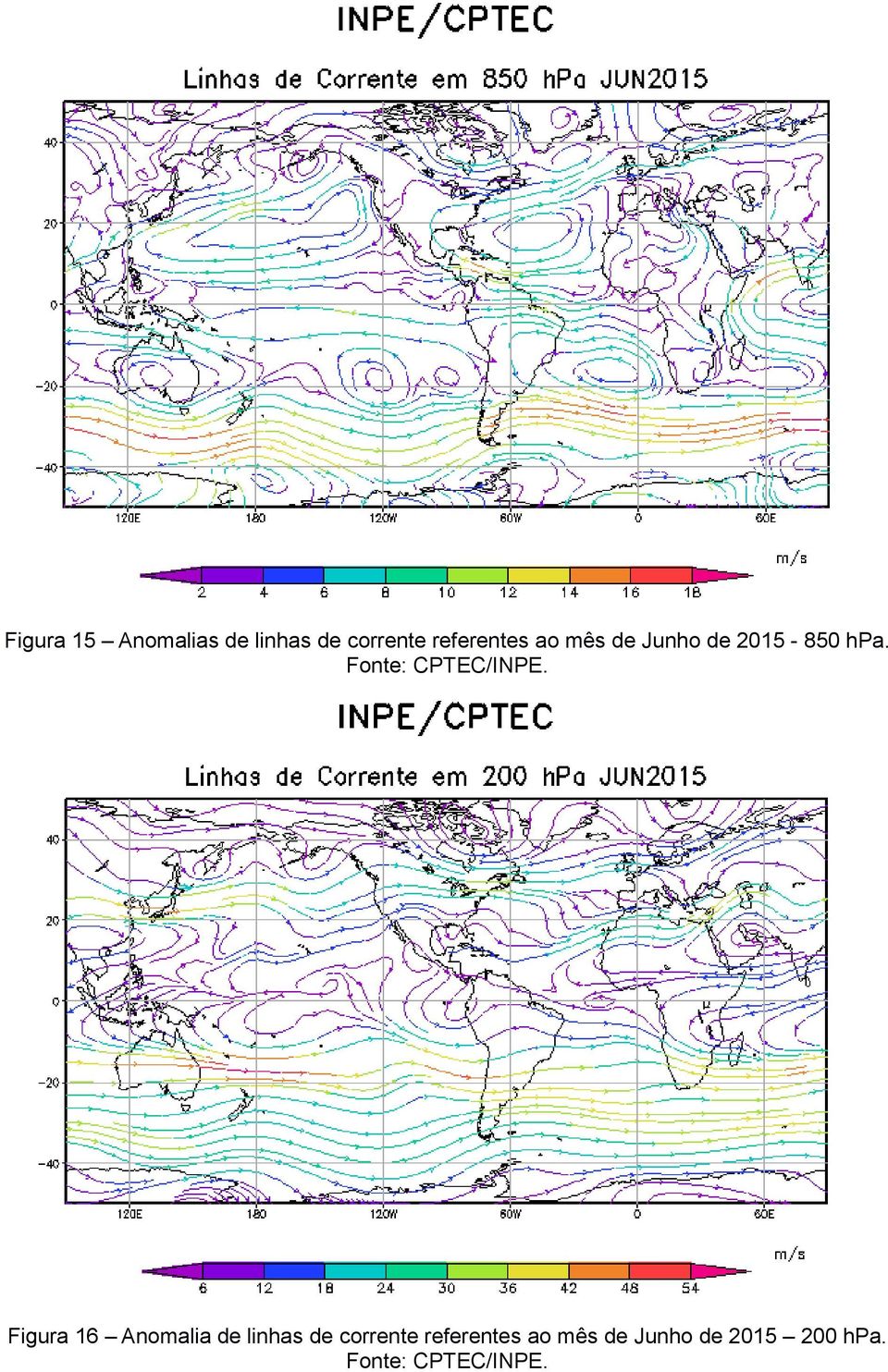 Fonte: CPTEC/INPE.