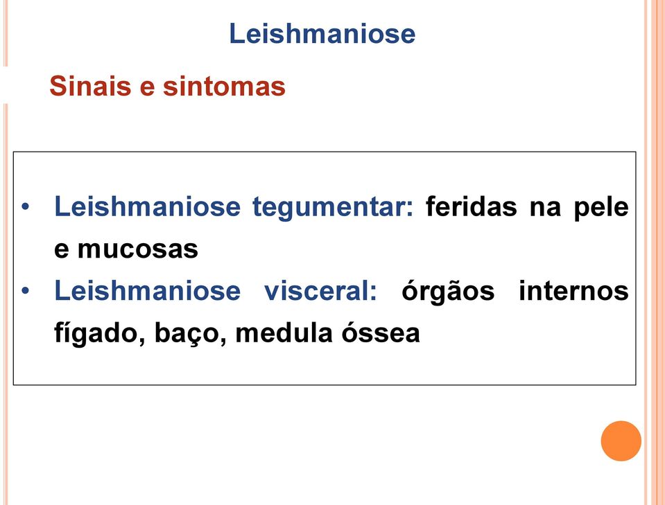 pele e mucosas Leishmaniose