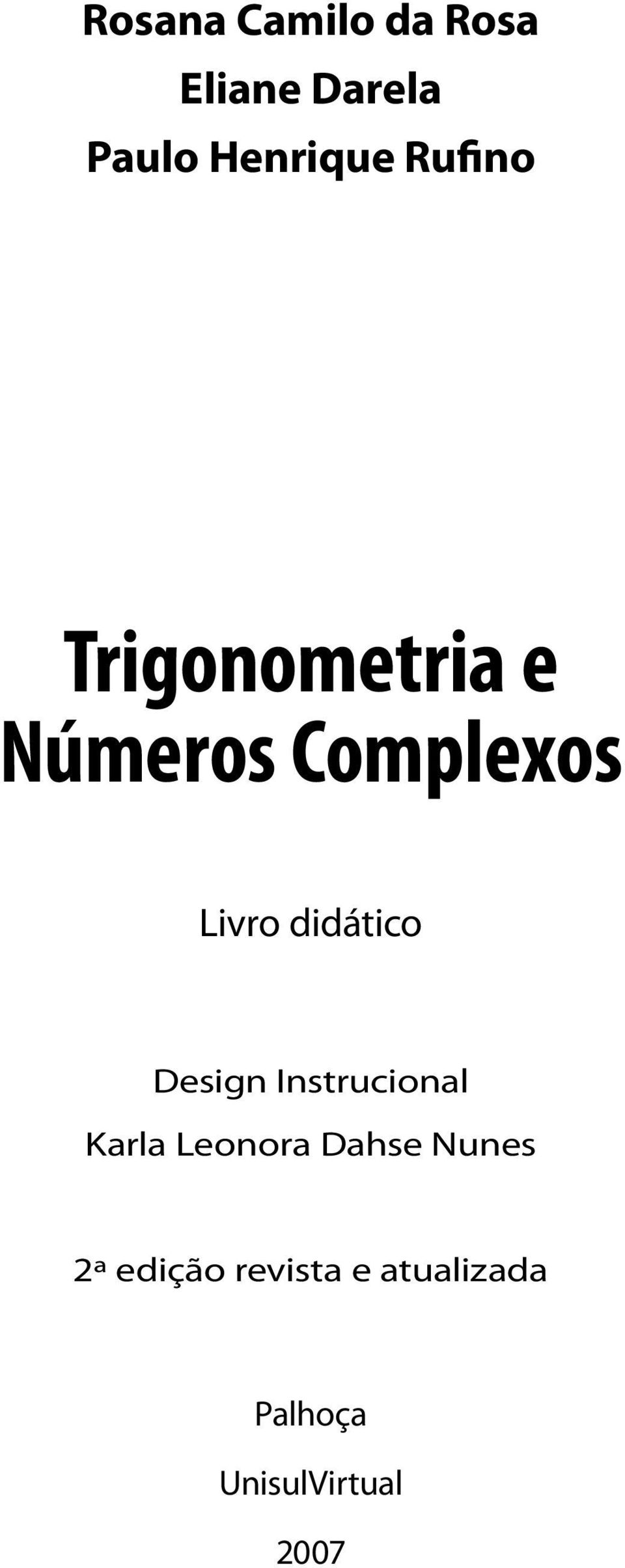 didático Design Instrucional Karla Leonora Dahse