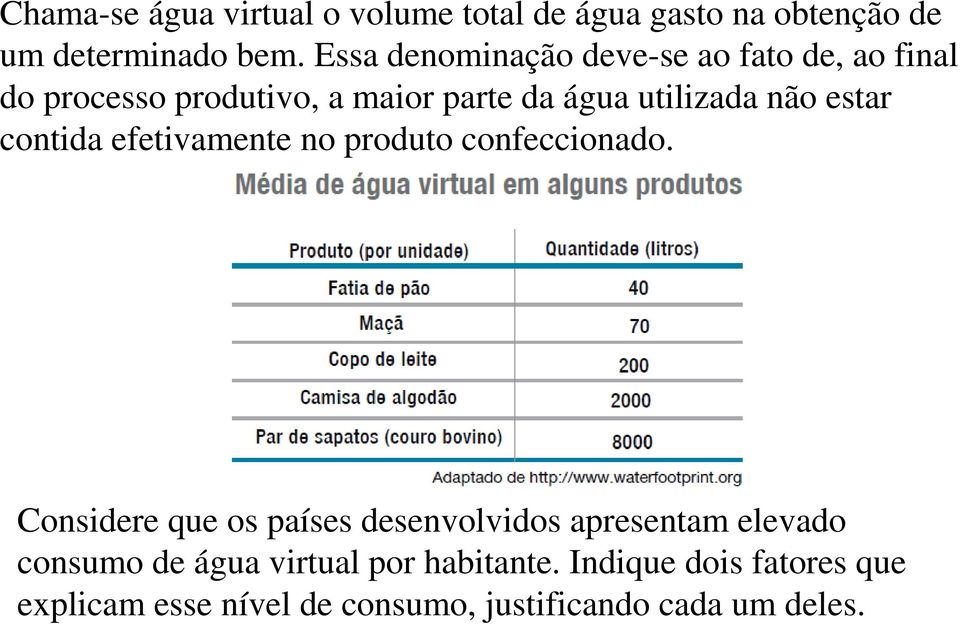 estar contida efetivamente no produto confeccionado.