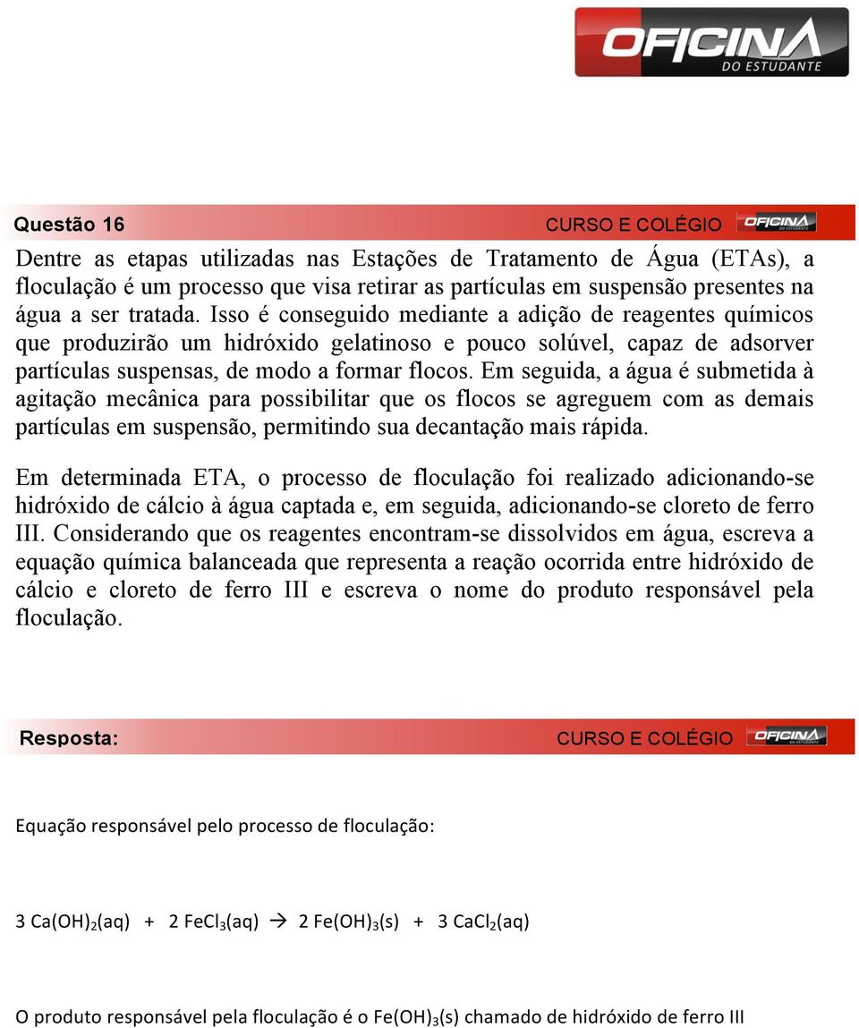 Em seguida, a água é submetida à agitação mecânica para possibilitar que os flocos se agreguem com as demais partículas em suspensão, permitindo sua decantação mais rápida.