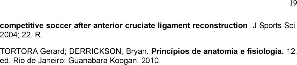 TORTORA Gerard; DERRICKSON, Bryan.