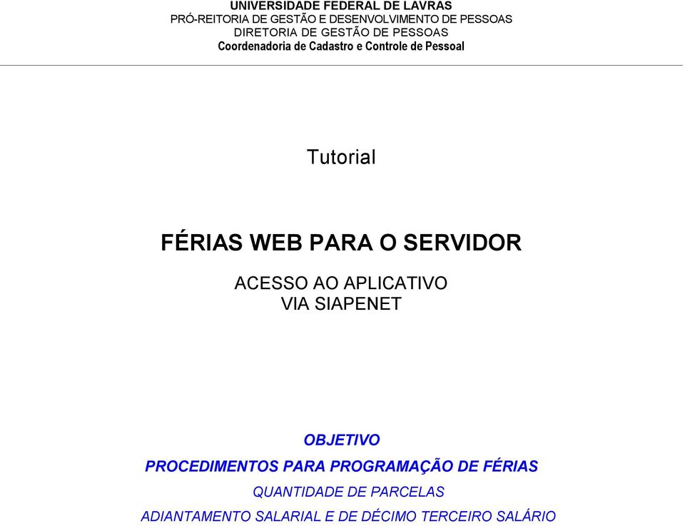 FÉRIAS QUANTIDADE DE PARCELAS