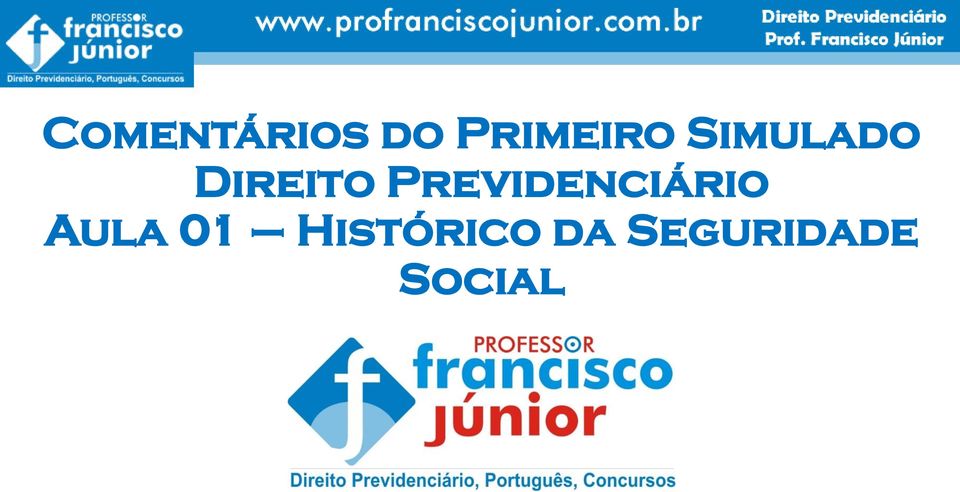 Previdenciário Aula 01