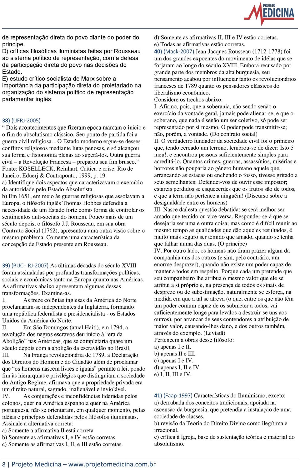 E) estudo crítico socialista de Marx sobre a importância da participação direta do proletariado na organização do sistema político de representação parlamentar inglês.