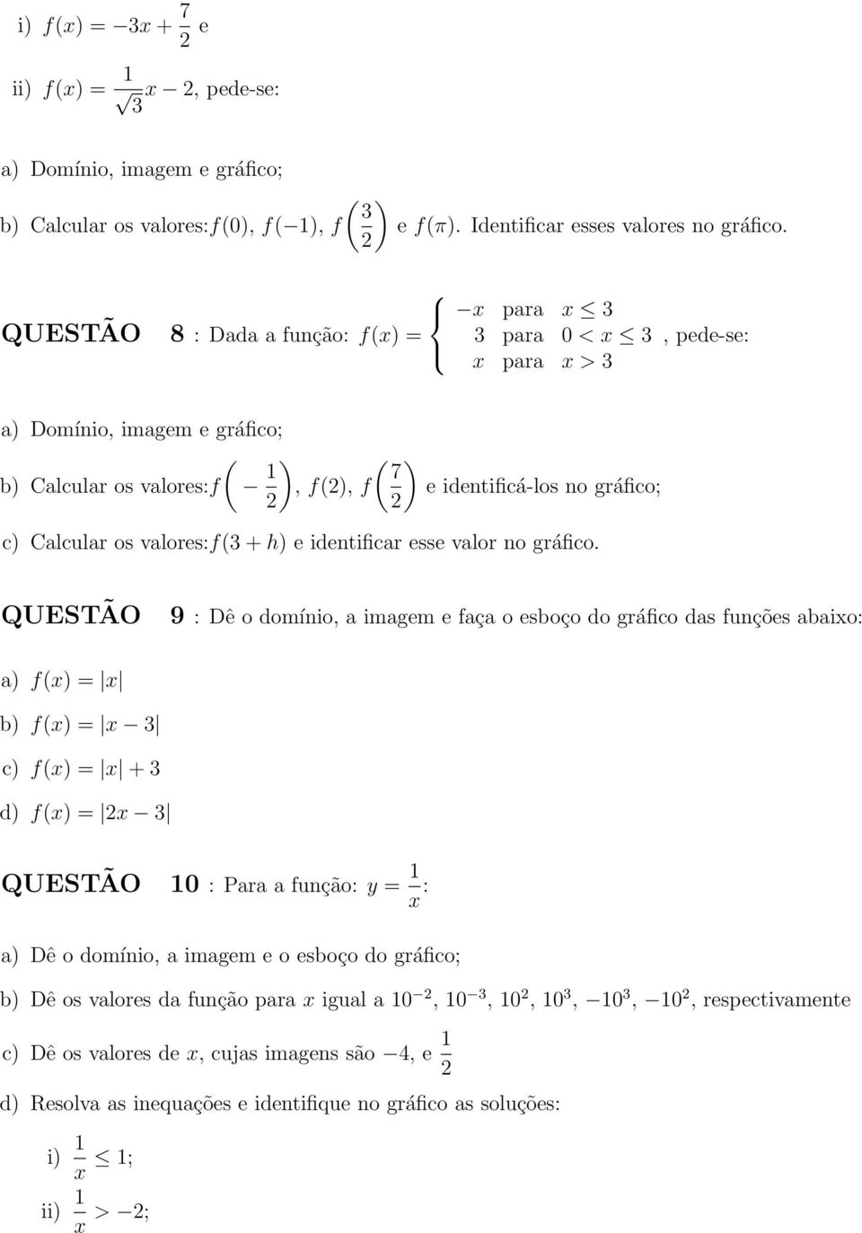 valores:f(3 + h) e identificar esse valor no gráfico.