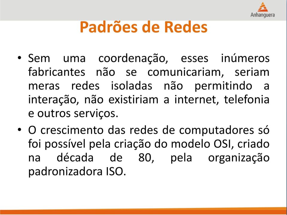 telefonia e outros serviços.