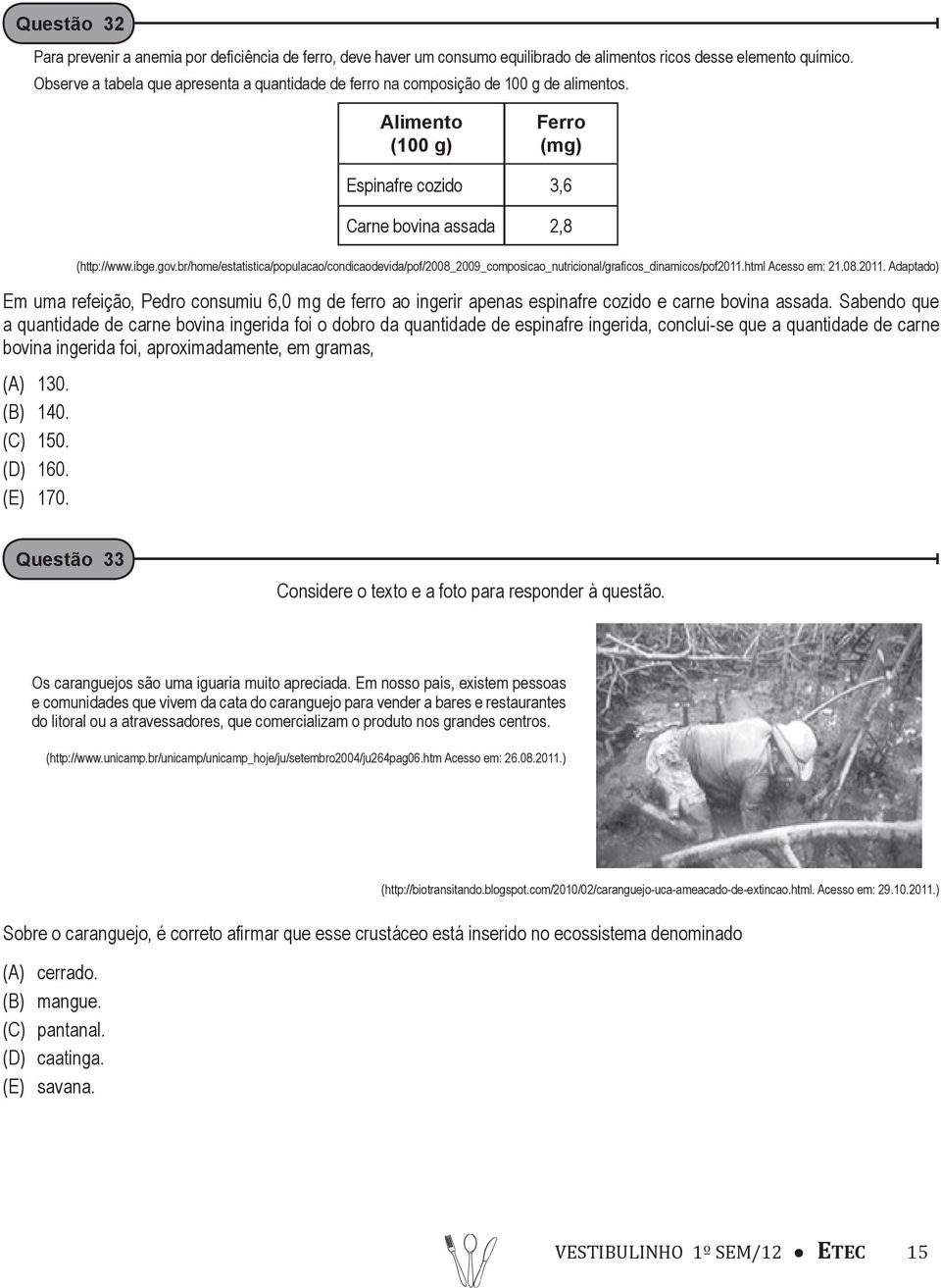 br/home/estatistica/populacao/condicaodevida/pof/2008_2009_composicao_nutricional/graficos_dinamicos/pof2011.