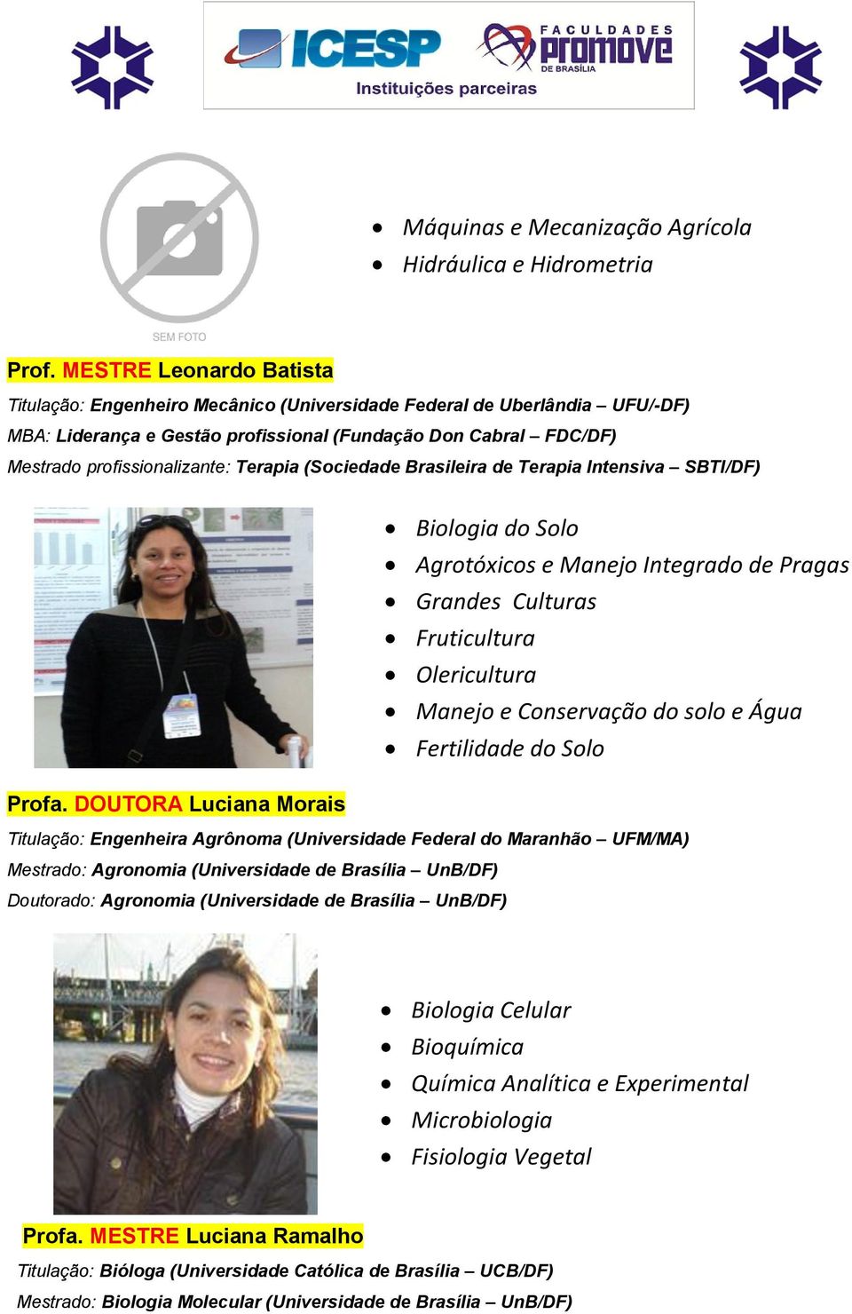 Terapia (Sociedade Brasileira de Terapia Intensiva SBTI/DF) Profa.