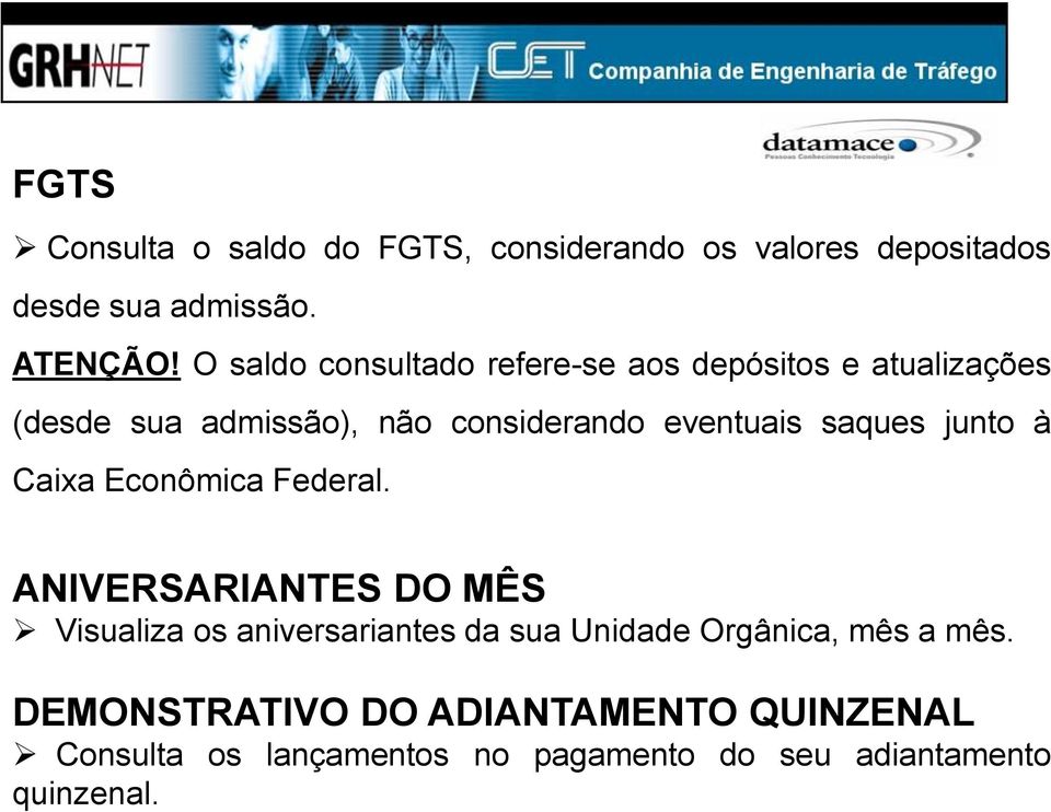 saques junto à Caixa Econômica Federal.