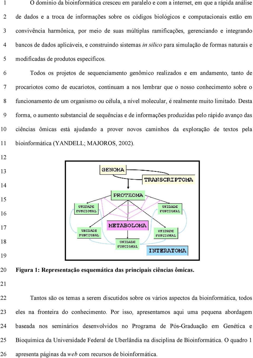 específicos.