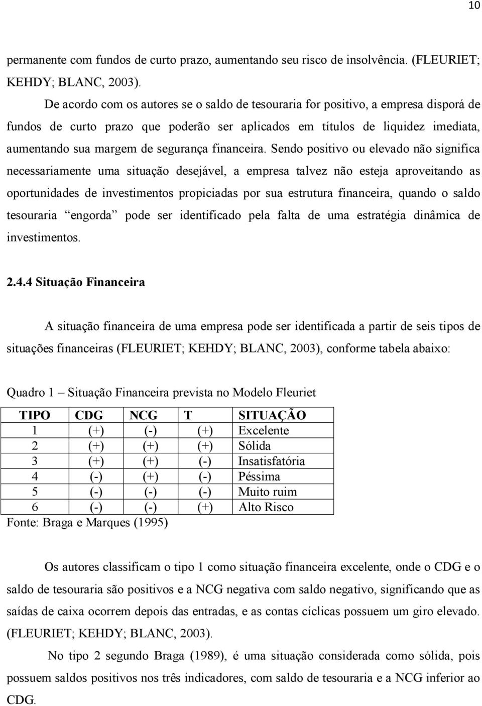 segurança financeira.