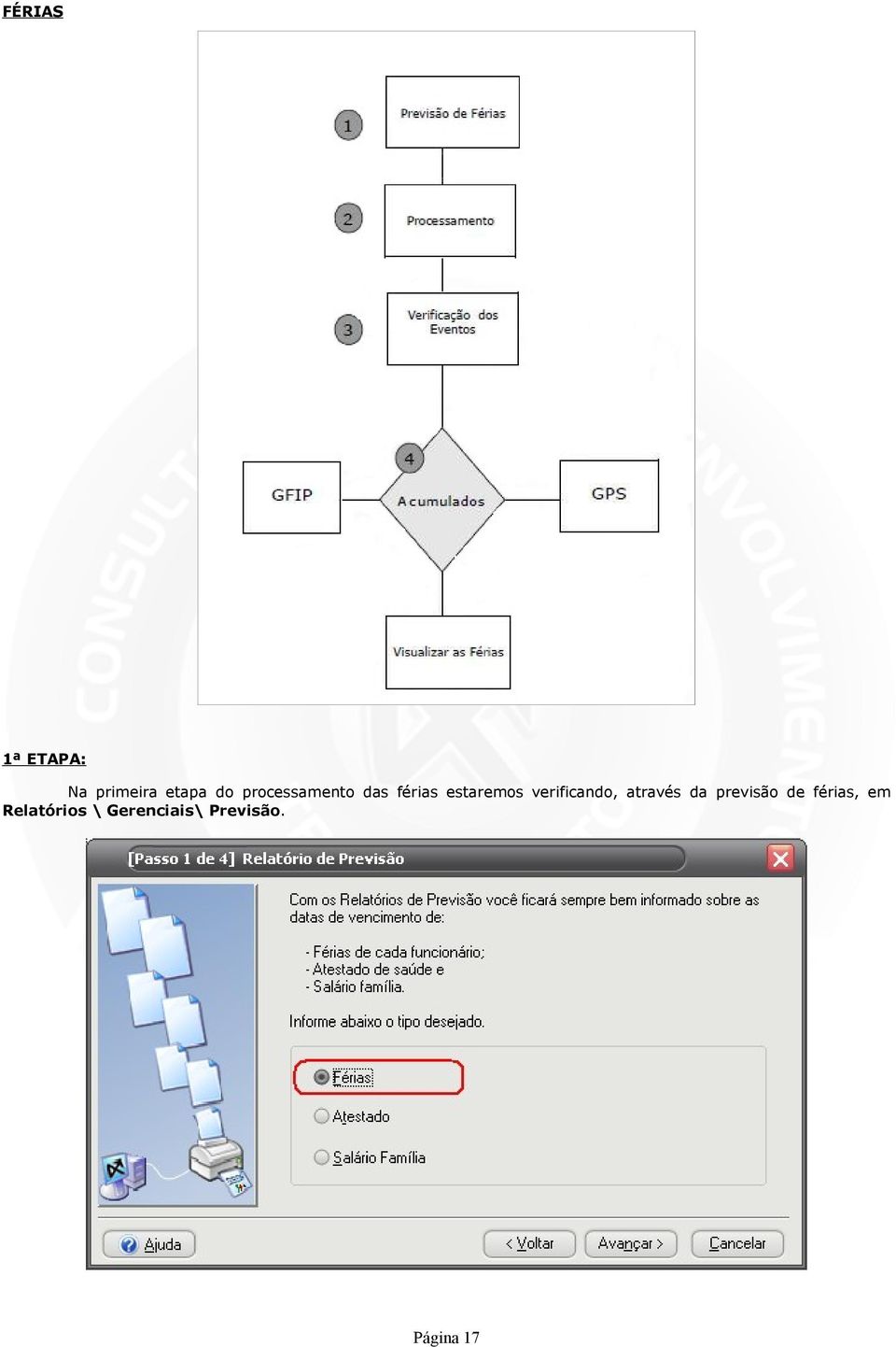 verificando, através da previsão de