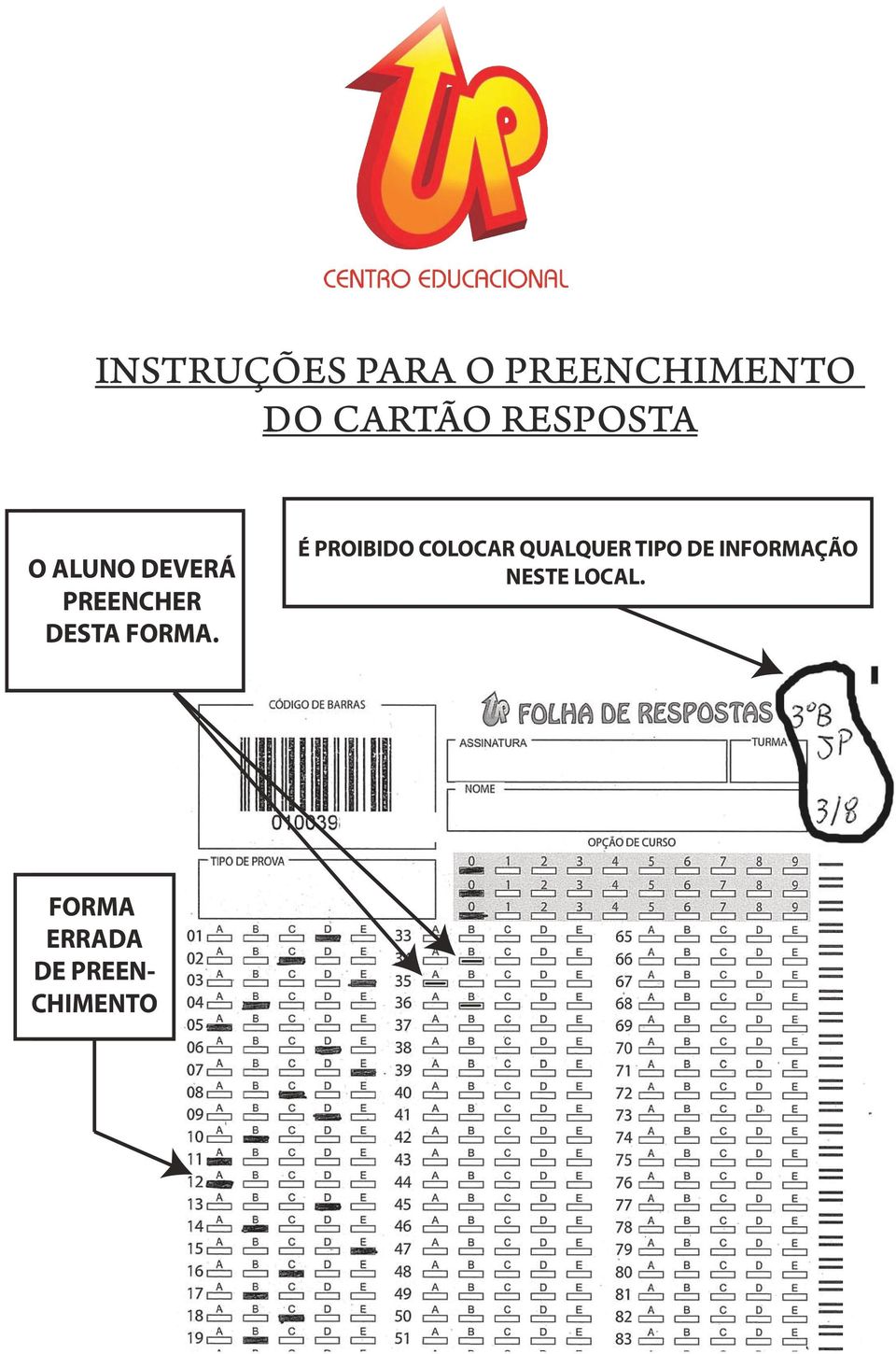 FORMA. SERÁ LIDO NORMALMENTE.