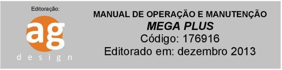 MANUTENÇÃO MEGA PLUS