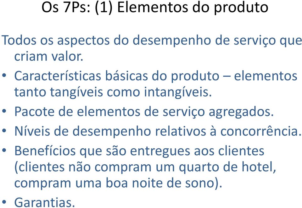 Pacote de elementos de serviço agregados. Níveis de desempenho relativos à concorrência.