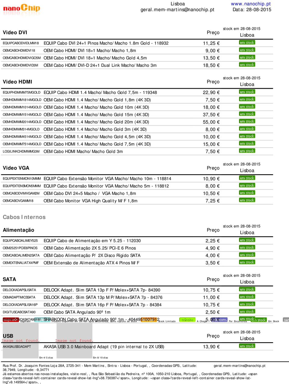 Link Macho/Macho 3m 1850 Video HDMI Preço EQUIPHDMIMM75MGOLD EQUIP Cabo HDMI 1.4 Macho/Macho Gold 75m - 119348 2290 OEMHDMIMM1814MGOLD OEM Cabo HDMI 1.