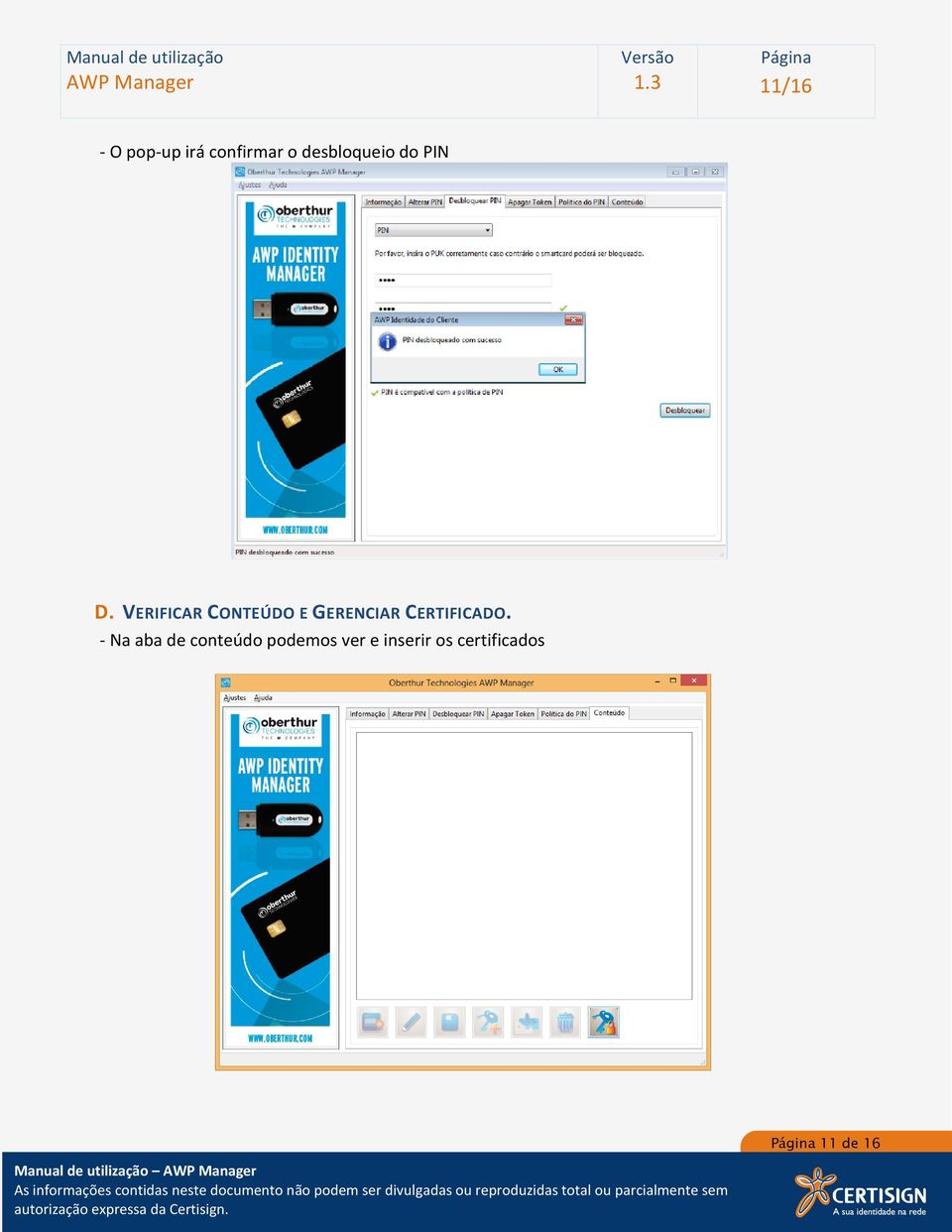 VERIFICAR CONTEÚDO E GERENCIAR CERTIFICADO.