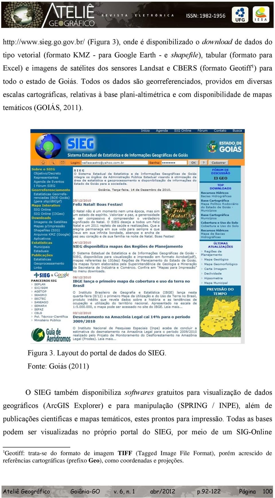 CBERS (formato Geotiff 1) para todo o estado de Goiás.