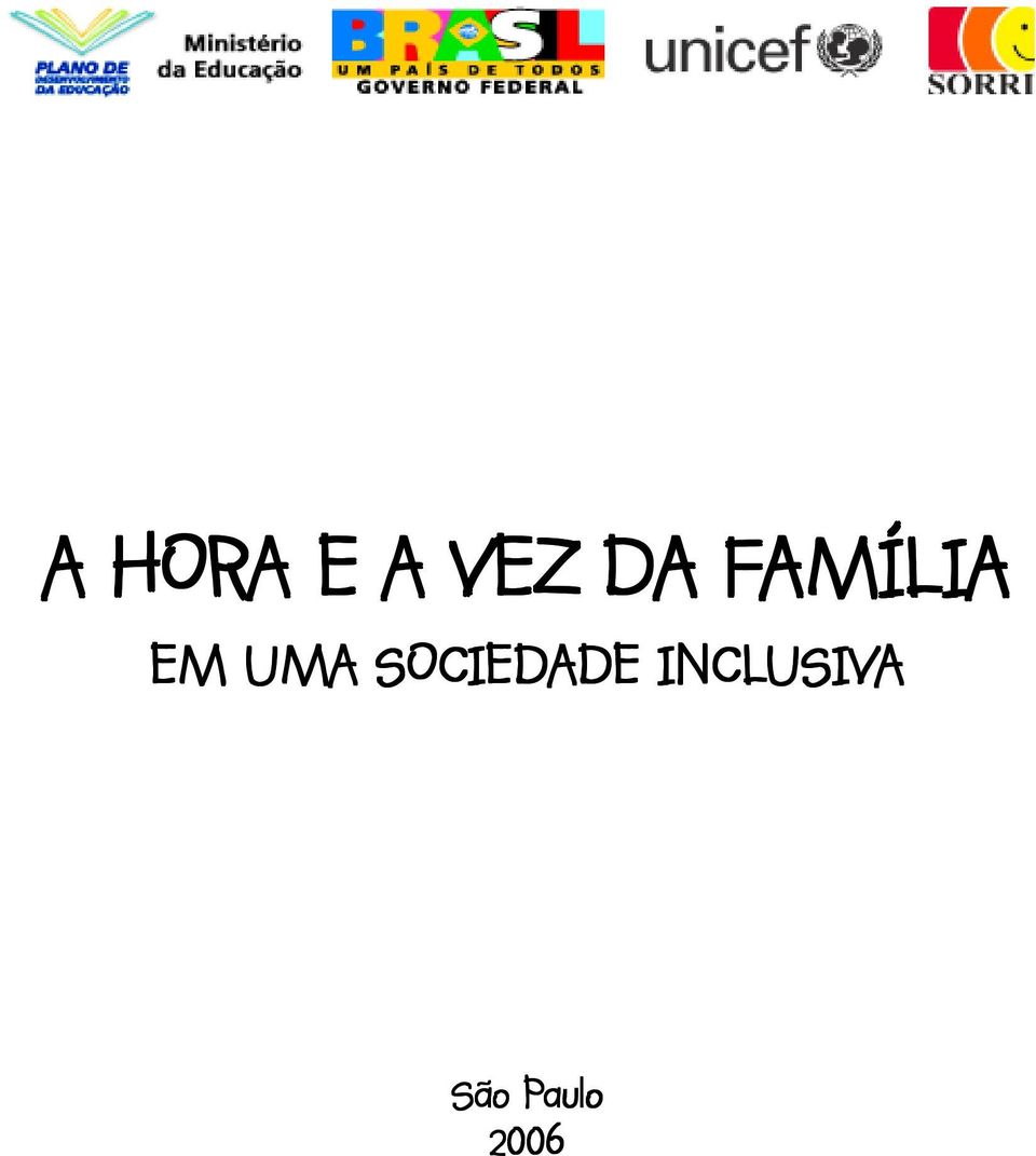 SOCIEDADE INCLUSIV